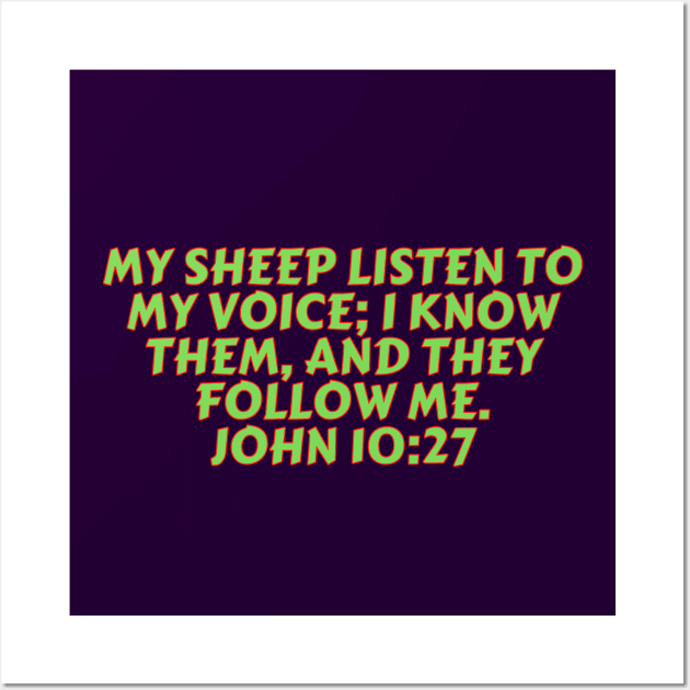 Bible Verse John 10:27 Wall Art by Prayingwarrior